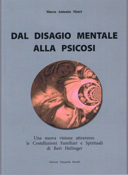 2015: Dal Disagio Mentale alla Psicosi di Marco Nistri